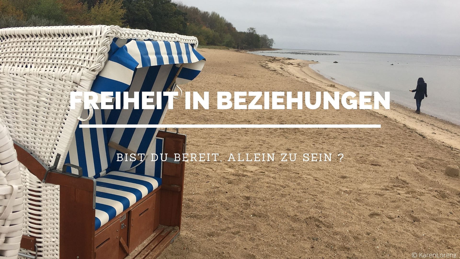 Blog_alleinseing Alleinsein in Beziehungen