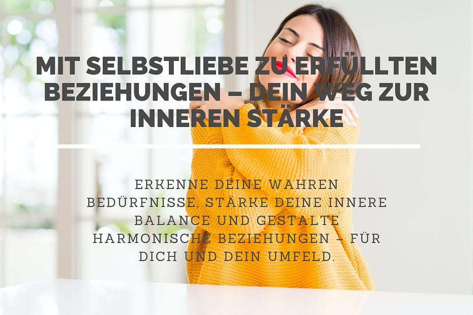 Selbstliebe und Selbstannahme